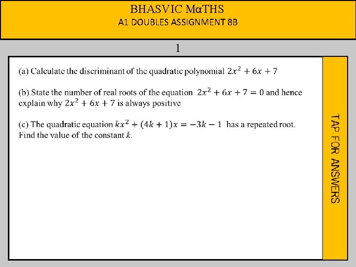 BHASVIC MαTHS A 1 DOUBLES ASSIGNMENT 8 B 1 