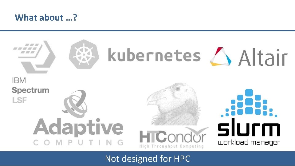 What about …? LLNL-PRES-757227 Not designed for HPC 7 