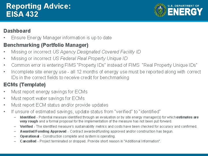 Reporting Advice: EISA 432 Dashboard • Ensure Energy Manager information is up to date