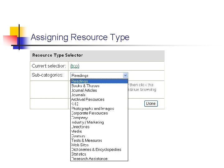 Assigning Resource Type 