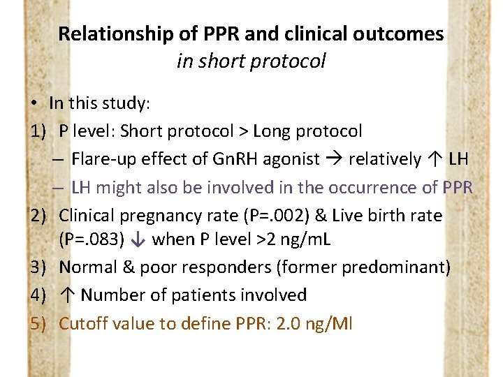 Relationship of PPR and clinical outcomes in short protocol • In this study: 1)