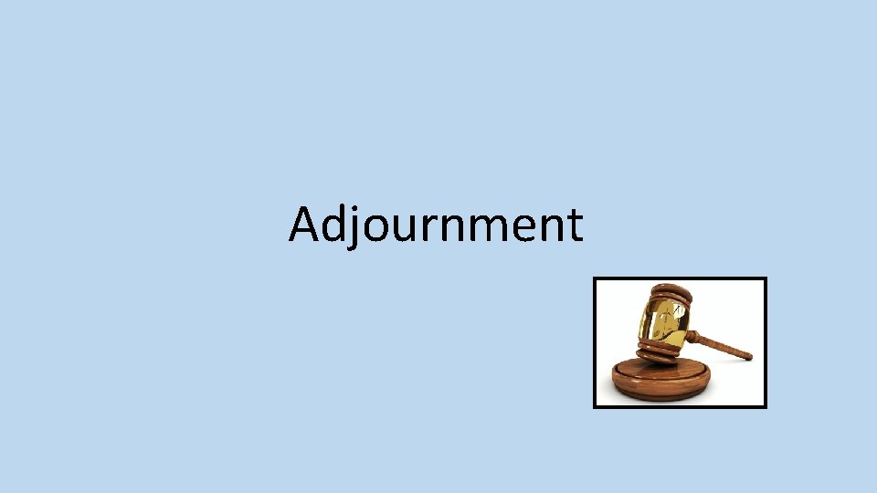 Adjournment 