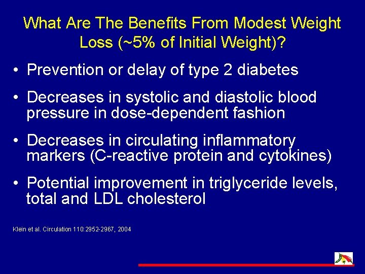 What Are The Benefits From Modest Weight Loss (~5% of Initial Weight)? • Prevention