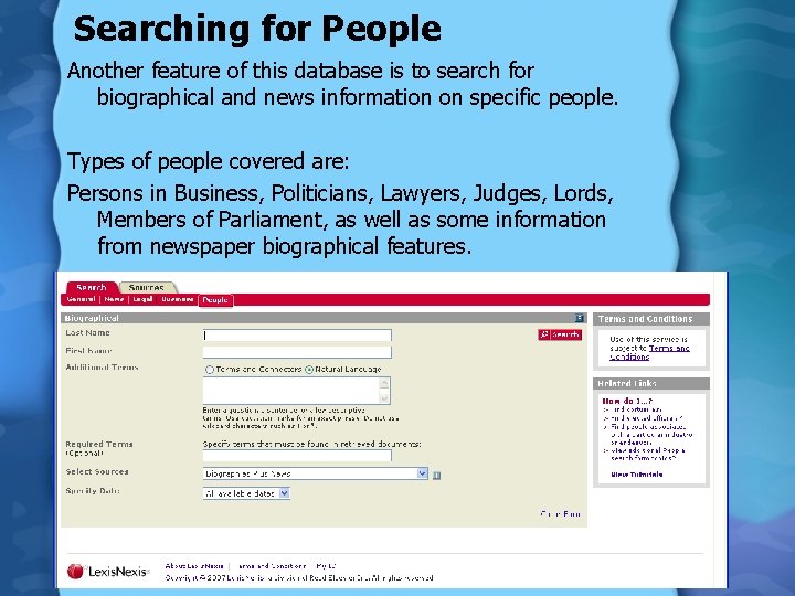 Searching for People Another feature of this database is to search for biographical and