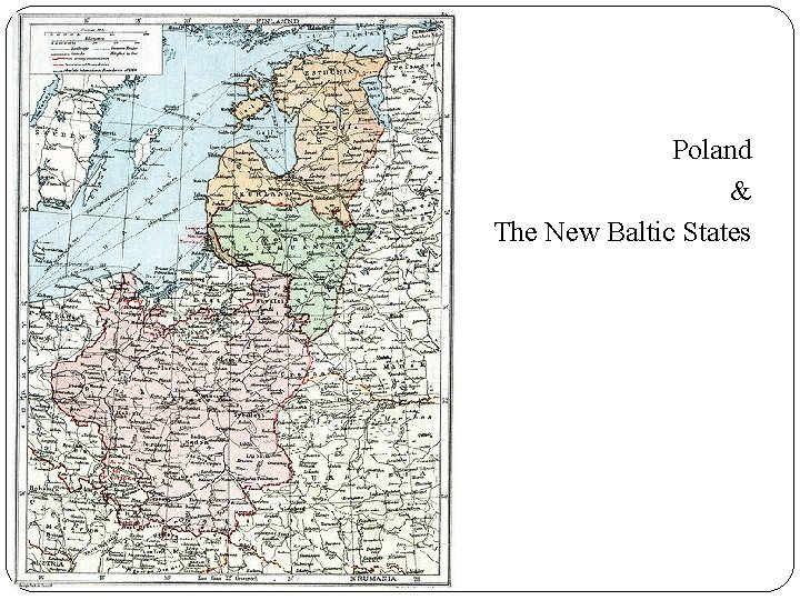 Poland & The New Baltic States 