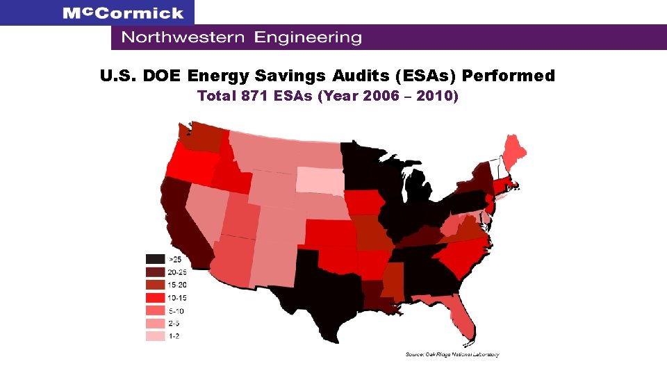 U. S. DOE Energy Savings Audits (ESAs) Performed Total 871 ESAs (Year 2006 –