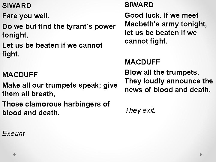SIWARD Fare you well. Do we but find the tyrant’s power tonight, Let us SIWARD Fare you well. Do we but find the tyrant’s power tonight, Let us