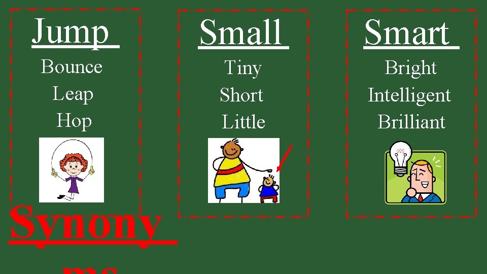 Jump Small Smart Bounce Leap Hop Tiny Short Little Bright Intelligent Brilliant Synony 