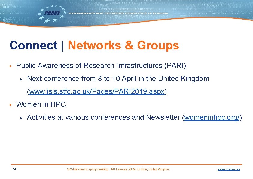 Connect | Networks & Groups Public Awareness of Research Infrastructures (PARI) ▶ ▶ Next