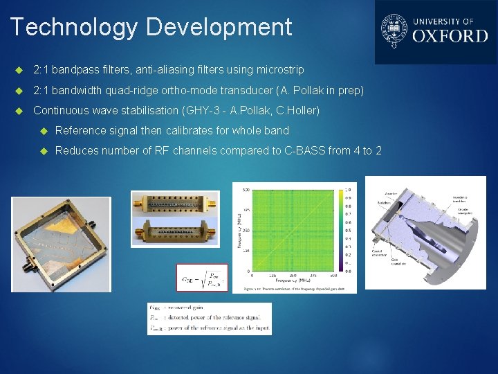 Technology Development 2: 1 bandpass filters, anti-aliasing filters using microstrip 2: 1 bandwidth quad-ridge