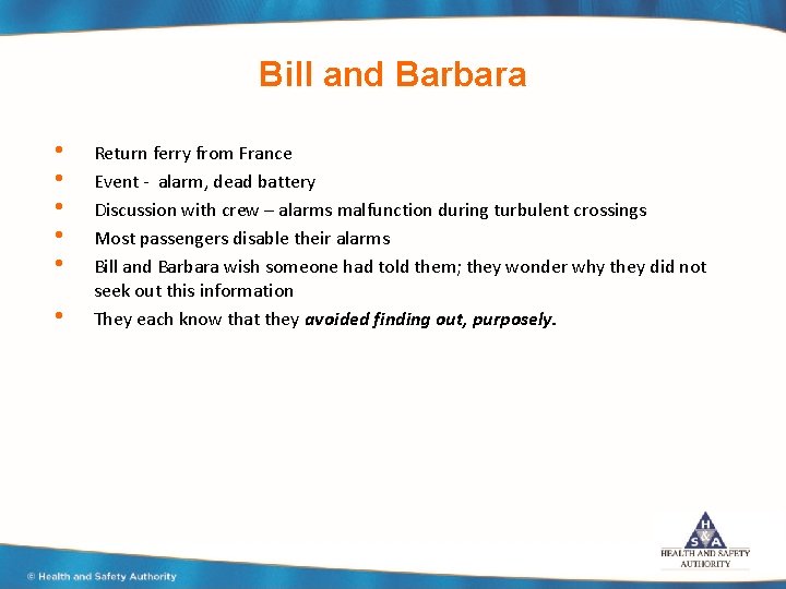 Bill and Barbara • • • Return ferry from France Event - alarm, dead