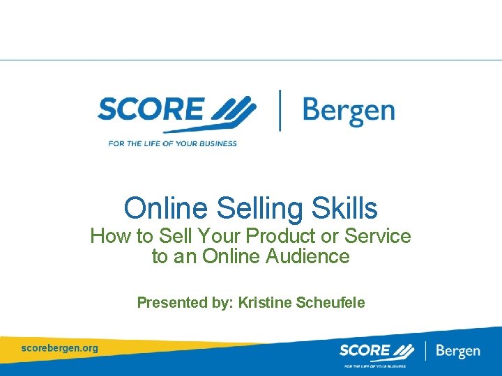 Online Selling Skills How to Sell Your Product or Service to an Online Audience
