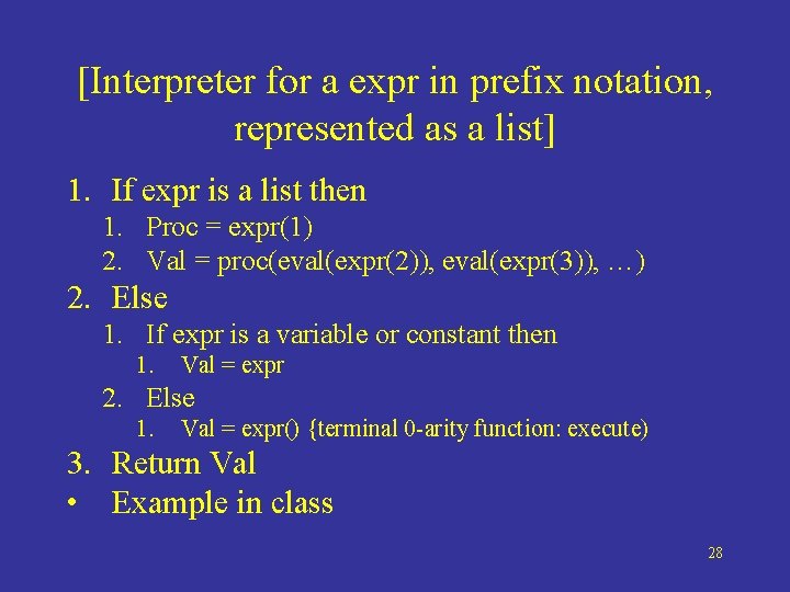 [Interpreter for a expr in prefix notation, represented as a list] 1. If expr