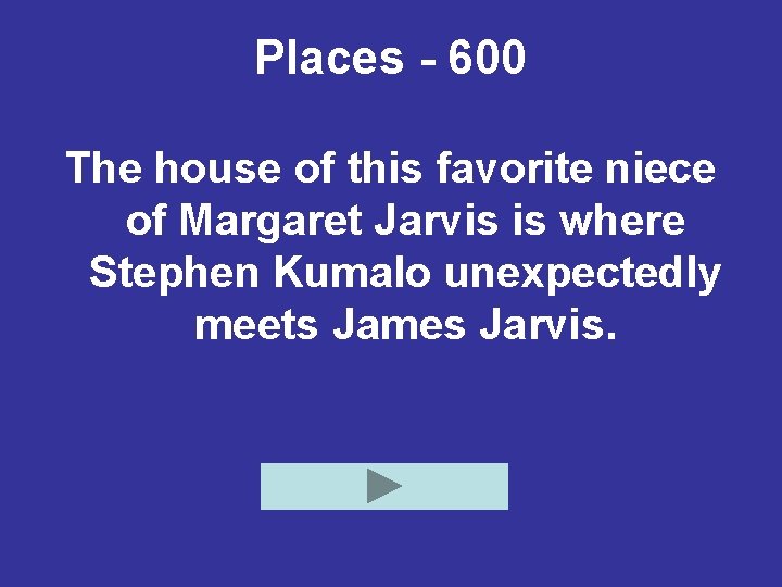 Places - 600 The house of this favorite niece of Margaret Jarvis is where