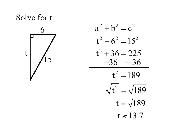 Solve for t. 6 t 15 