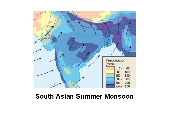 South Asian Summer Monsoon 