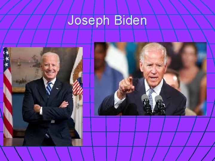 Joseph Biden 