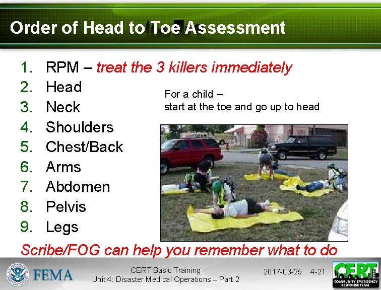Order of Head to Toe Assessment 1. 2. 3. 4. 5. 6. 7. 8.