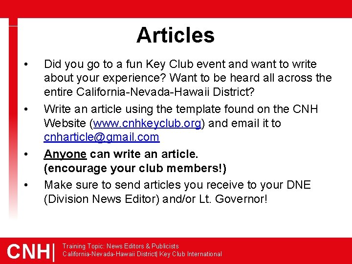 Articles • • Did you go to a fun Key Club event and want