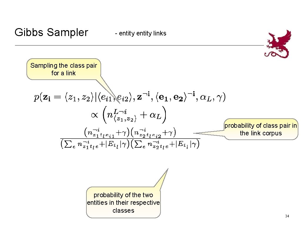 Gibbs Sampler - entity links Sampling the class pair for a link probability of