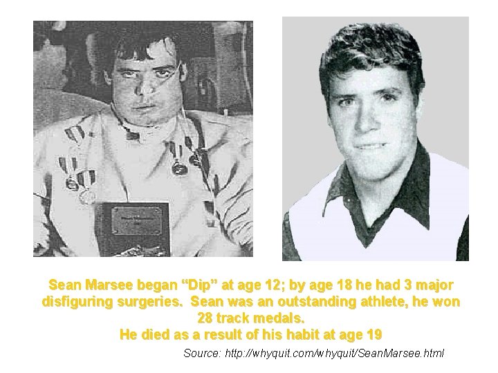 Sean Marsee began “Dip” at age 12; by age 18 he had 3 major