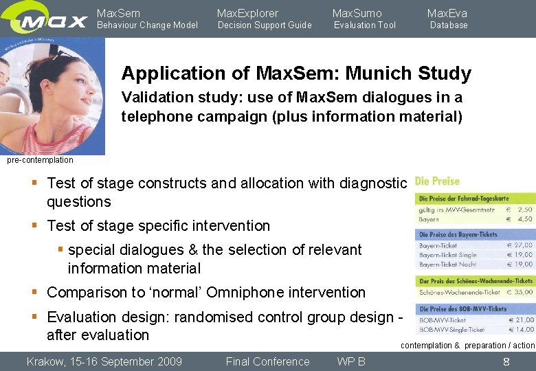 Max. Sem Max. Explorer Max. Sumo Behaviour Change Model Decision Support Guide Evaluation Tool