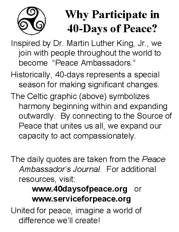 Why Participate in 40 -Days of Peace? Inspired by Dr. Martin Luther King, Jr.