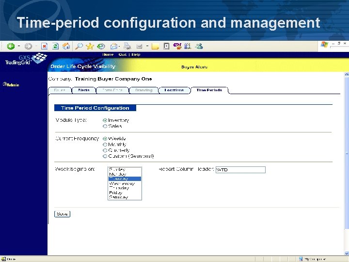 Time-period configuration and management 