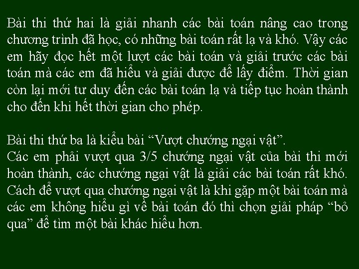 Bài thứ hai là giải nhanh các bài toán nâng cao trong chương trình