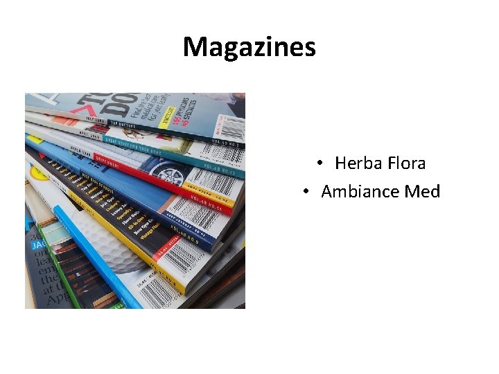 Magazines • Herba Flora • Ambiance Med 