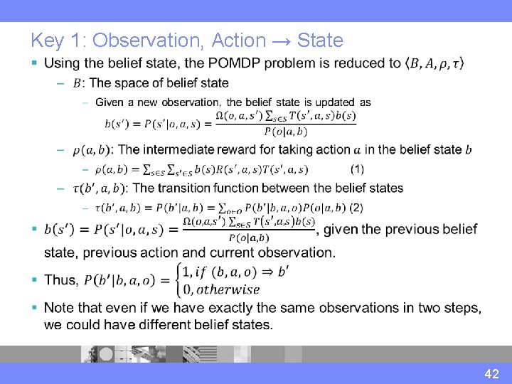 Key 1: Observation, Action → State § 42 