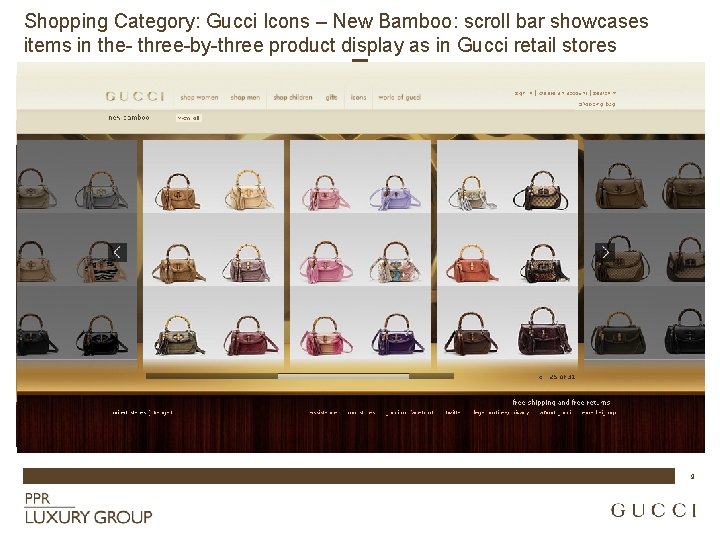 Shopping Category: Gucci Icons – New Bamboo: scroll bar showcases items in the- three-by-three