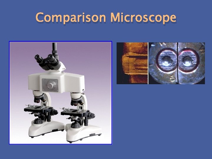 Comparison Microscope 