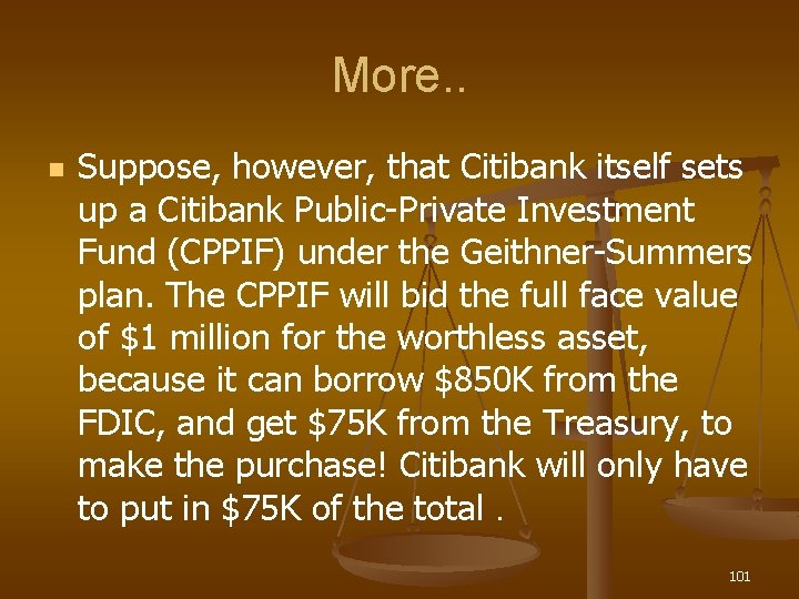 More. . n Suppose, however, that Citibank itself sets up a Citibank Public-Private Investment