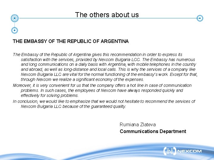 The others about us THE EMBASSY OF THE REPUBLIC OF ARGENTINA The Embassy of