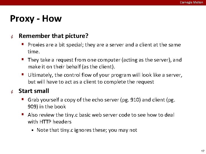 Carnegie Mellon Proxy - How ¢ Remember that picture? Proxies are a bit special;
