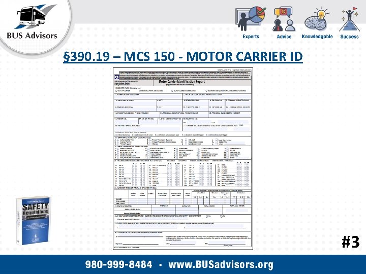 § 390. 19 – MCS 150 - MOTOR CARRIER ID #3 