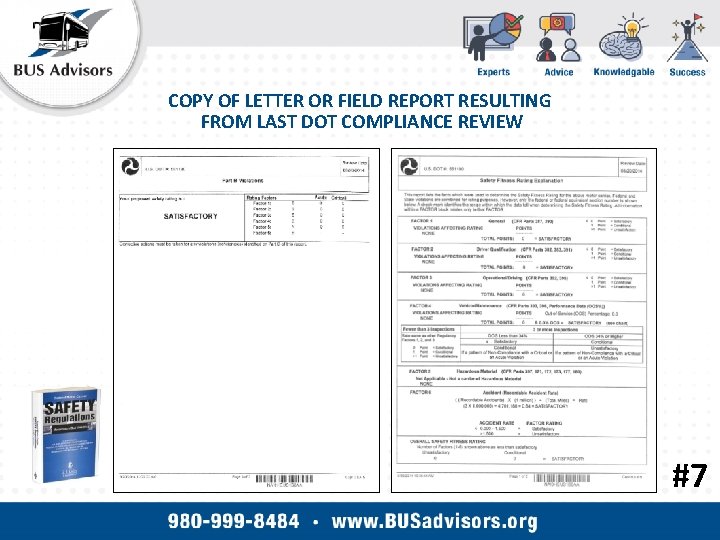 COPY OF LETTER OR FIELD REPORT RESULTING FROM LAST DOT COMPLIANCE REVIEW #7 