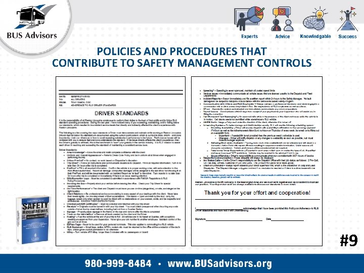 POLICIES AND PROCEDURES THAT CONTRIBUTE TO SAFETY MANAGEMENT CONTROLS #9 