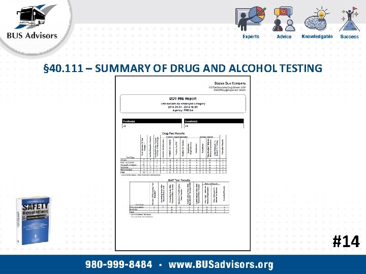 § 40. 111 – SUMMARY OF DRUG AND ALCOHOL TESTING #14 