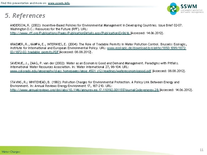 Find this presentation and more on: www. ssswm. info. 5. References ANDERSON, R. (2002):