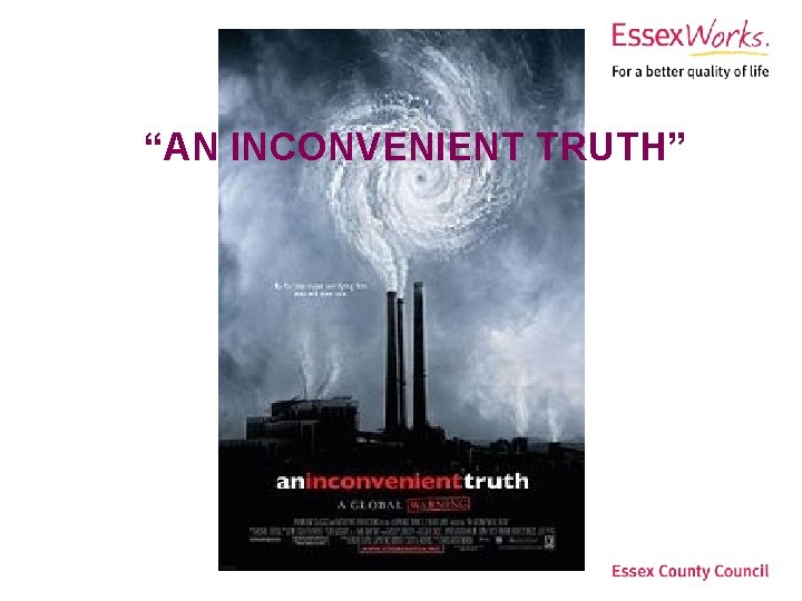 “AN INCONVENIENT TRUTH” 