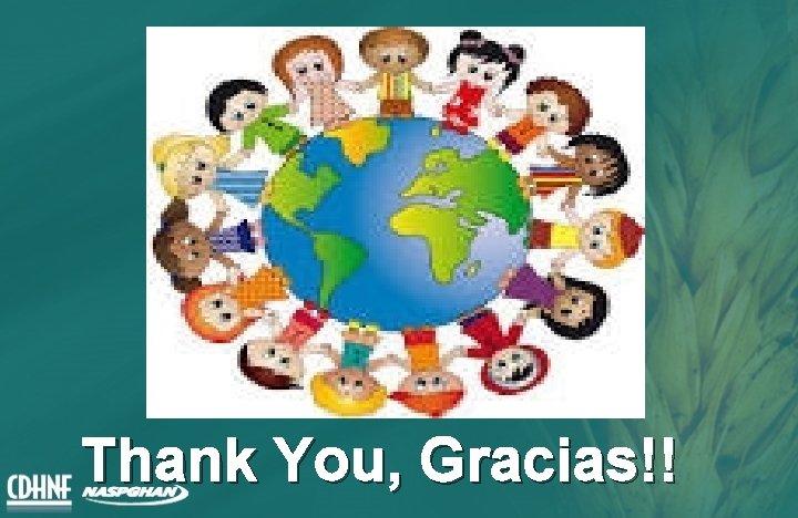 Thank You, Gracias!! 