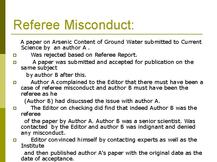 Referee Misconduct: A paper on Arsenic Content of Ground Water submitted to Current Science