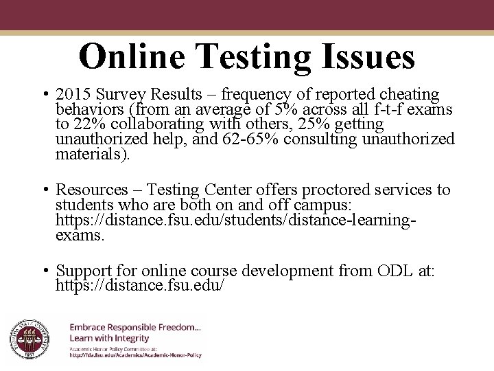 Online Testing Issues • 2015 Survey Results – frequency of reported cheating behaviors (from