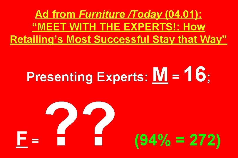 Ad from Furniture /Today (04. 01): “MEET WITH THE EXPERTS!: How Retailing’s Most Successful