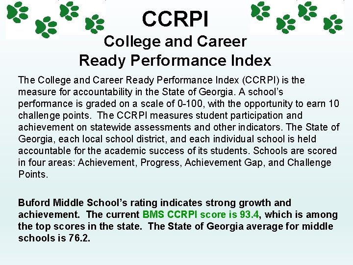 CCRPI College and Career Ready Performance Index The College and Career Ready Performance Index