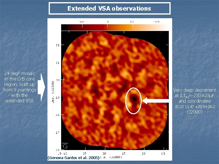 Extended VSA observations 24 deg 2 mosaic in the Cr. B core region, built