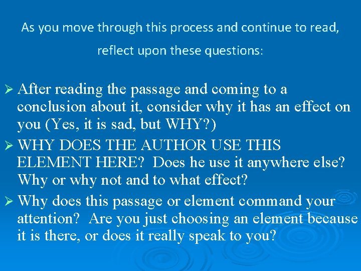 As you move through this process and continue to read, reflect upon these questions: