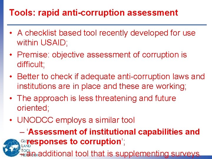Tools: rapid anti-corruption assessment • A checklist based tool recently developed for use within